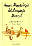 Nueva metodología del lenguaje musical: tercer nivel, libro del alumno