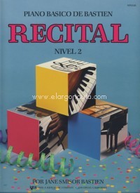 Recital. Nivel 2. Piano Básico de Bastien