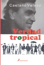 Verdad Tropical: Música y revolución en Brasil