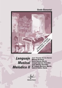 Lenguaje Musical Melódico II. Grado Elemental. 9788417953157