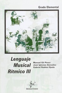 Lenguaje Musical Rítmico III. Grado Elemental