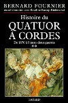 Histoire du quatuor à cordes (II): de 1870 à l'entre-deux-guerres. 9782213610696