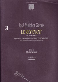 Le revenant (El espectro), ópera fantástica en dos actos y cinco cuadros. 9788480483711