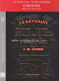 Le revenant (El espectro), ópera fantástica en dos actos y cinco cuadros - Reducción para canto y piano
