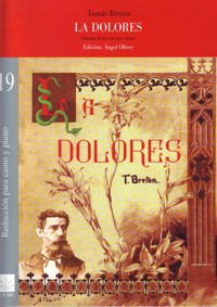 La Dolores, drama lírico en tres actos - Reducción para canto y piano. 9788480485609