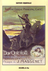 Don Quichotte, comédie héroïque en cinc actes, chant et piano