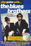 Play Guitar with... The Blues Brothers (vocal, guitar tab and standard notation)