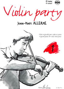 Violin party, vol.1: 15 pièces originales pour violon et piano