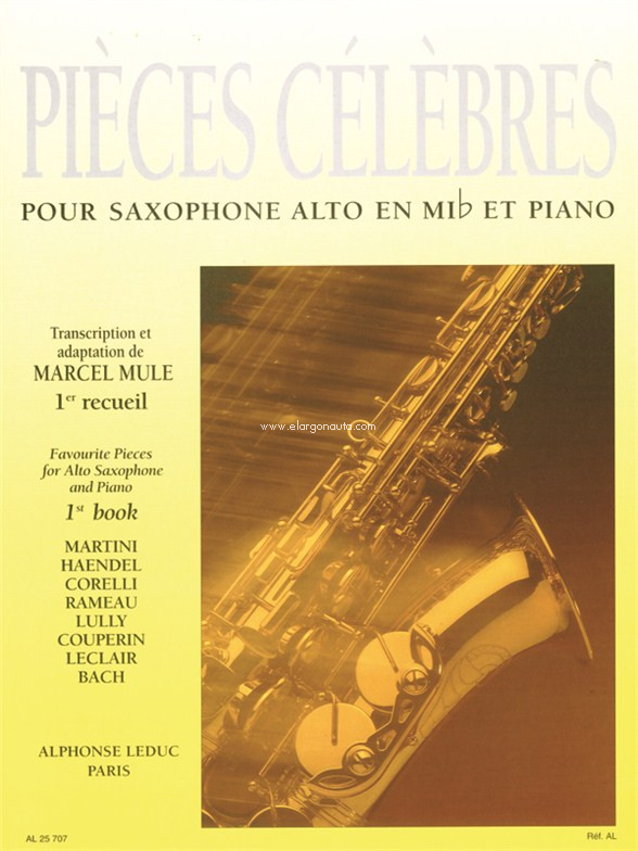 Pièces célèbres. Vol. 1, pour saxophone alto en Mi b et piano. 9790046257070