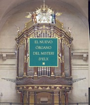 El nuevo órgano del Misteri D'Elx
