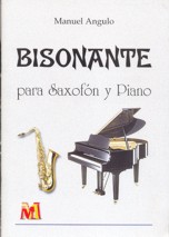 Bisonante, para saxofón y piano. 9788489750418