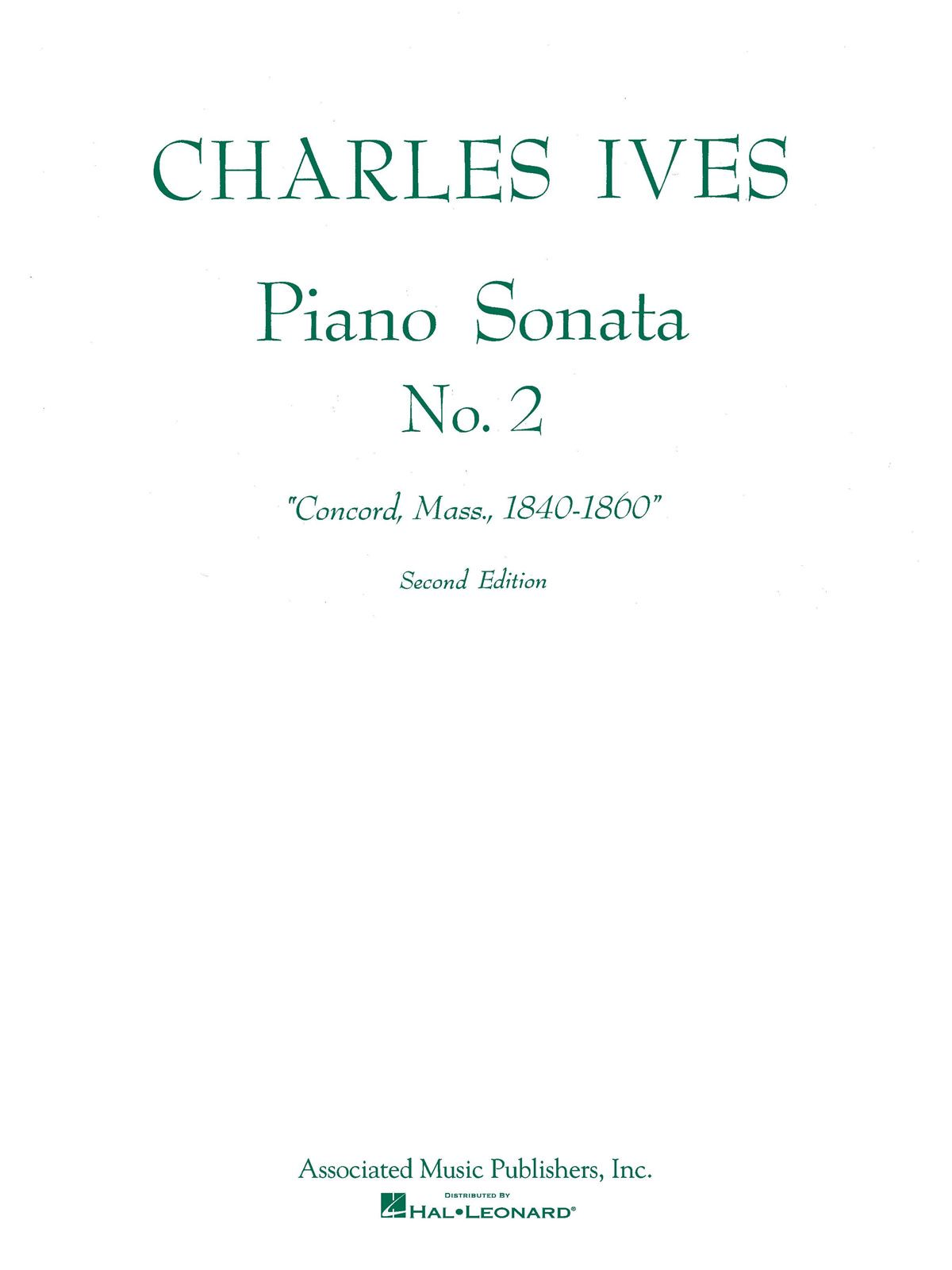 Piano Sonata No. 2 (2nd Ed.) "Concord, Mass 1840-60". 18653