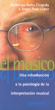 El músico: Una introducción a la psicología de la interpretación musical
