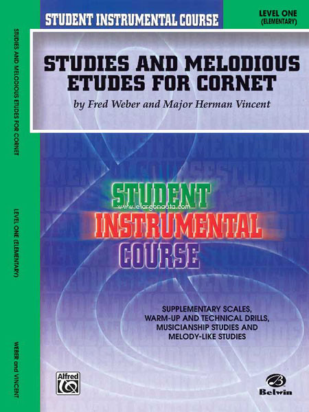 Studies and melodious etudes for Cornet. Level One