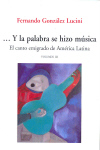 ...Y la palabra se hizo música: El canto emigrado de América Latina