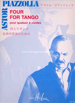 Four for Tango, pour quatuor à cordes