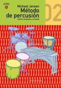 Método de percusión, vol. 2 (Edición ampliada y revisada) + audios online. 9788415972587