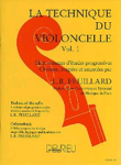 La technique du violoncelle. Vol.1