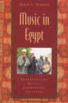 Music in Egypt. Experiencing Music, Expressing Culture