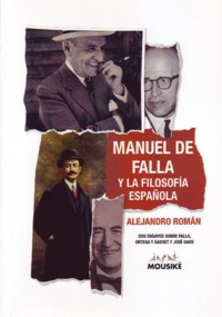 Manuel de Falla y la filosofía española. 9781409218586