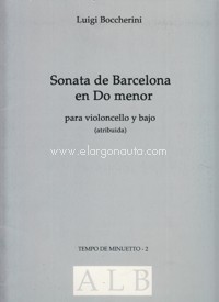 Sonata de Barcelona en Do menor, para violoncello y bajo (atribuida). 9790692003243