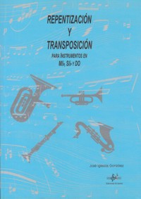 Repentización y transposición para instrumentos en Mib, Sib y Do