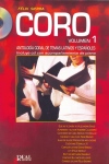 Coro, vol. 1: Antología coral de temas latinos y españoles. 9788438710104