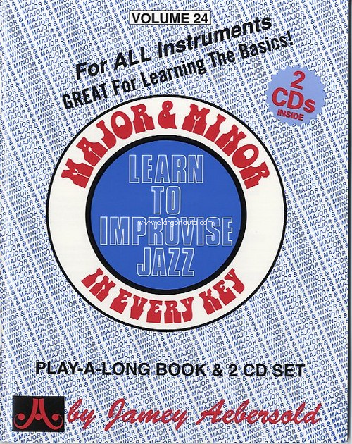 Aebersold Vol. 24 - Major & Minor Learn to Improvise Jazz (All instruments). 9781562241803