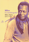 Miles: la autobiografía
