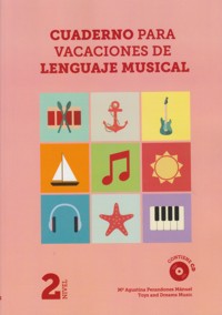 Cuaderno para vacaciones de lenguaje musical. Segundo nivel