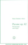 Pavane für Posaune und Orgel, op. 62