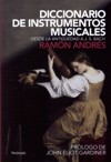 Diccionario de instrumentos musicales: desde la antigüedad a J.S. Bach. 9788483079010