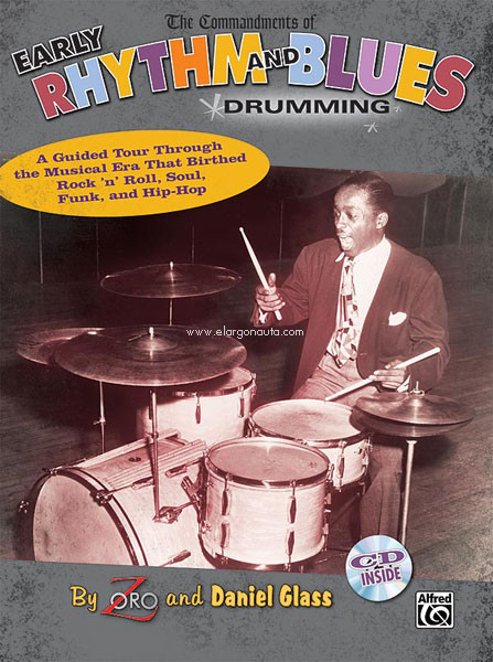 The Commandments of Early Rhythm and Blues Drumming. 9780739053997