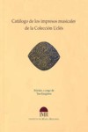 El catálogo de los impresos musicales de la colección del monasterio de Uclés. 9788492711062