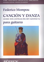 Canción y Danza (sobre dos cantigas del rey Alfonso X), para guitarra. 26127