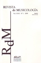 Revista de Musicología, vol. XXXI, 2008, nº 1. 26281