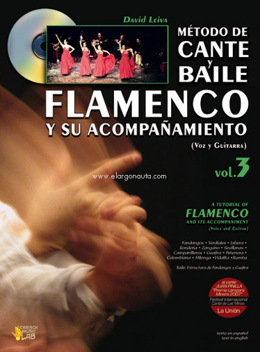 Método de cante y baile flamenco y su acompañamiento (voz y guitarra), vol. 3