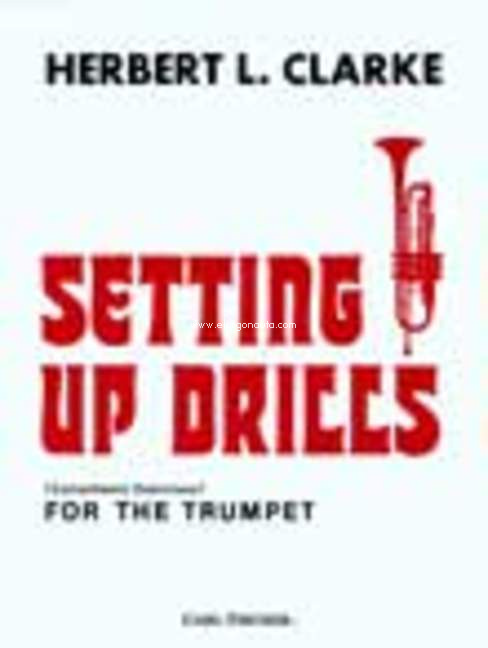 Setting Up Drills (Calisthenic Exercises) for the Trumpet