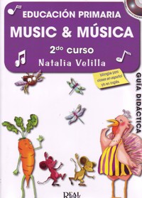 Music & Música, vol. 2 (Profesor). Educación primaria + CD