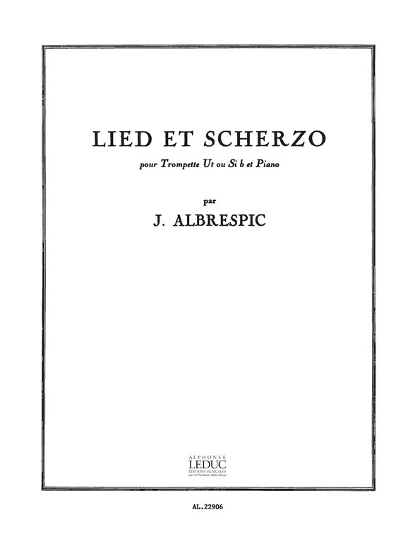 Lied Et Scherzo, Trumpet In C or B-Flat and Piano. 9790046229060