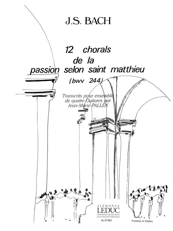 12 Chorals from the Saint Matthew Passion, 4 Guitars