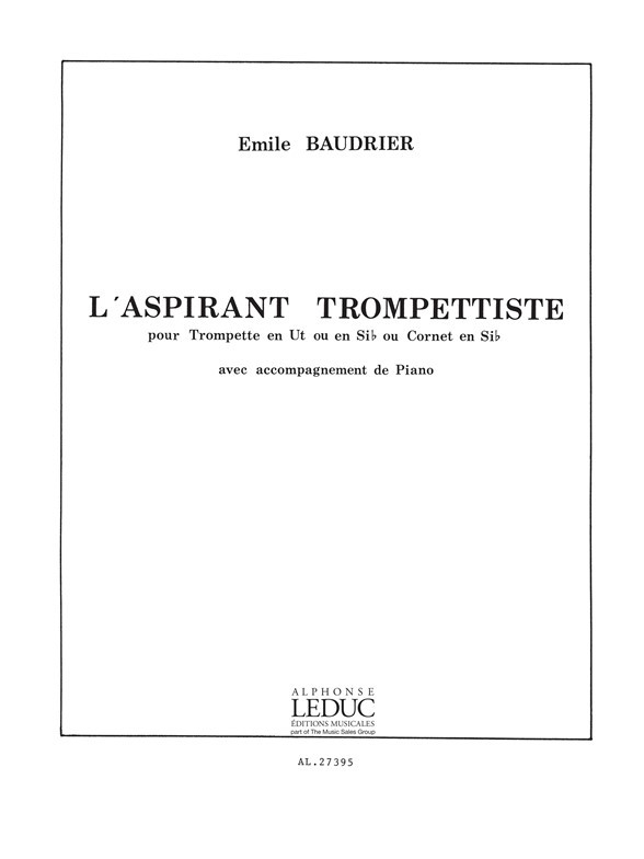 L'Aspirant Trompettiste, Trumpet