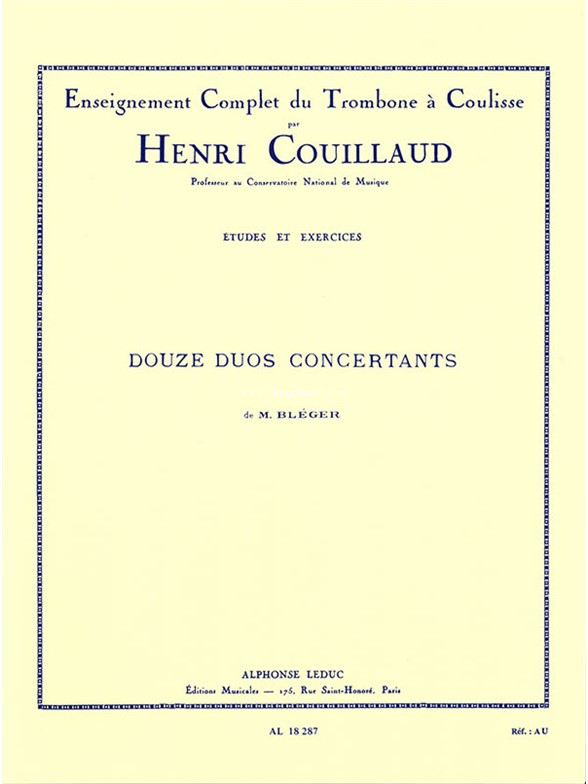 Douze Duos Concertants (12): Enseignement Complet du Trombone à Coulisse par Henri Couillaud, 2 Trombones