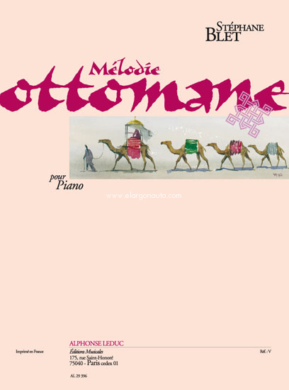 Melodie Ottomane, Piano. 9790046293962