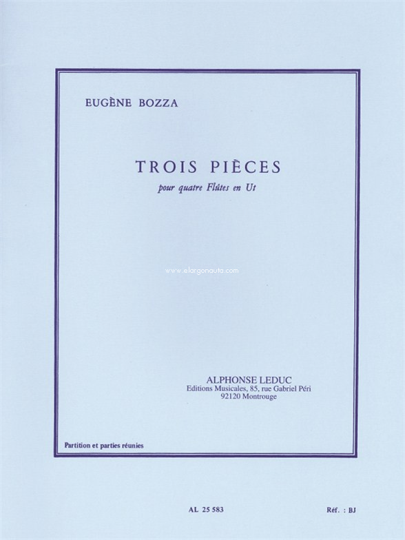 Trois Pièces: pour quatre Flûtes en Ut, Flute Quartet. 9790046255830