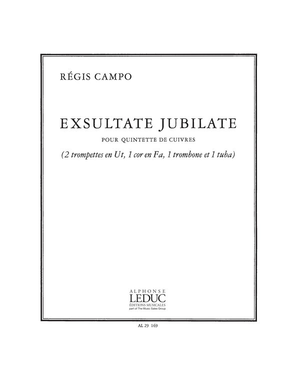 Exsultate Jubilate Pour, Brass Quintet. 9790046291692