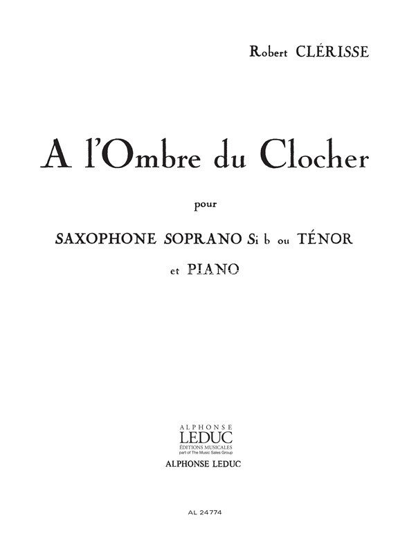 A L'Ombre Du Clocher, Saxophone B-Flat and Piano