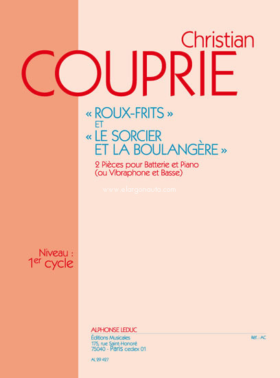 Roux-frites & Le Sorcier et la Boulangere, Drum Set and Piano. 9790046294273