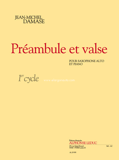 Preambule Et Valse: Saxophone Alto Et Piano, Alto Saxophone and Piano. 9790046295959