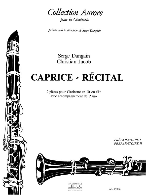 Caprice. Récital. 2 pièces pour clarinette en Ut ou Si b avec accompagnement de piano (préparatoire I et II)